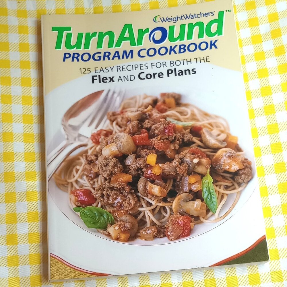 Weight Watchers Turn Around Program Cookbook